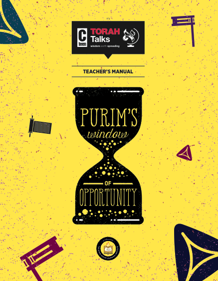 JLI Holiday Series- Purim (Teacher Edition) - Purim's Window of Opportunity