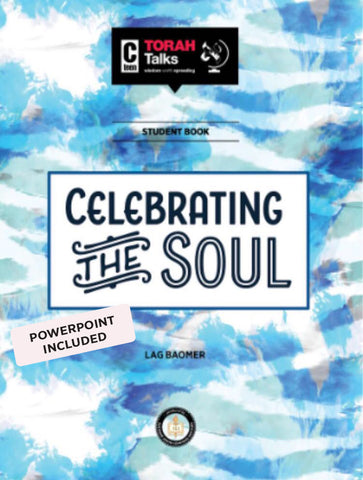 JLI Holiday Series - Lag B'Omer (Teacher's Edition) - Celebrating the Soul