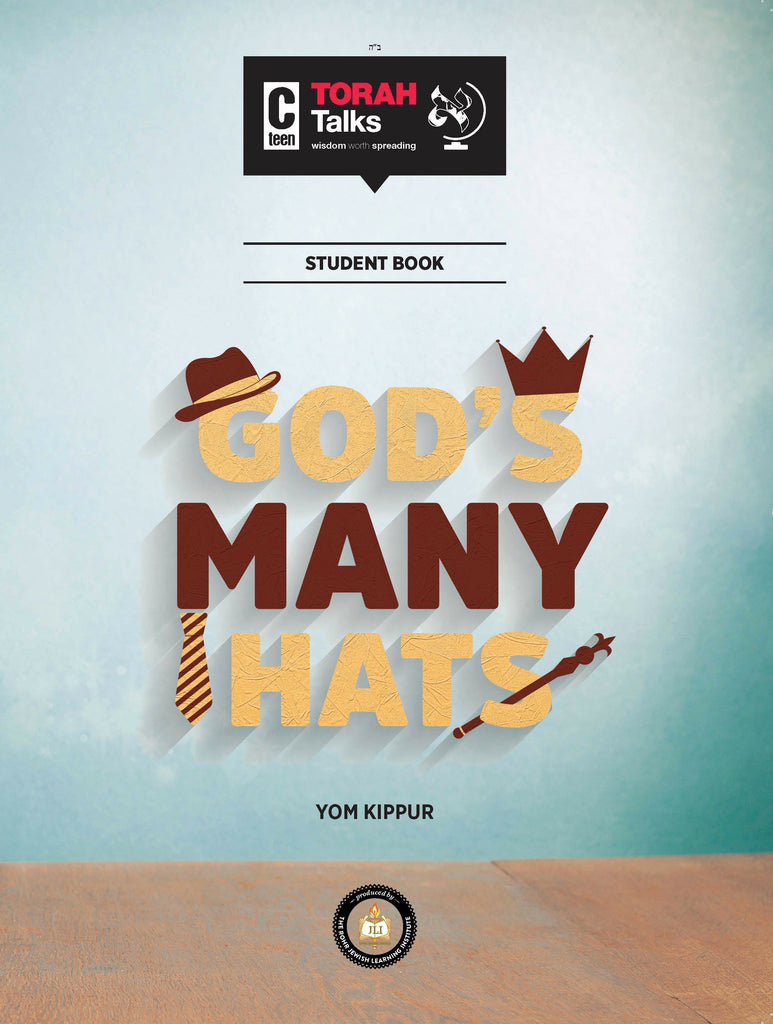JLI Holiday Series - Yom Kippur (Student Edition) - G-d's Many Hats